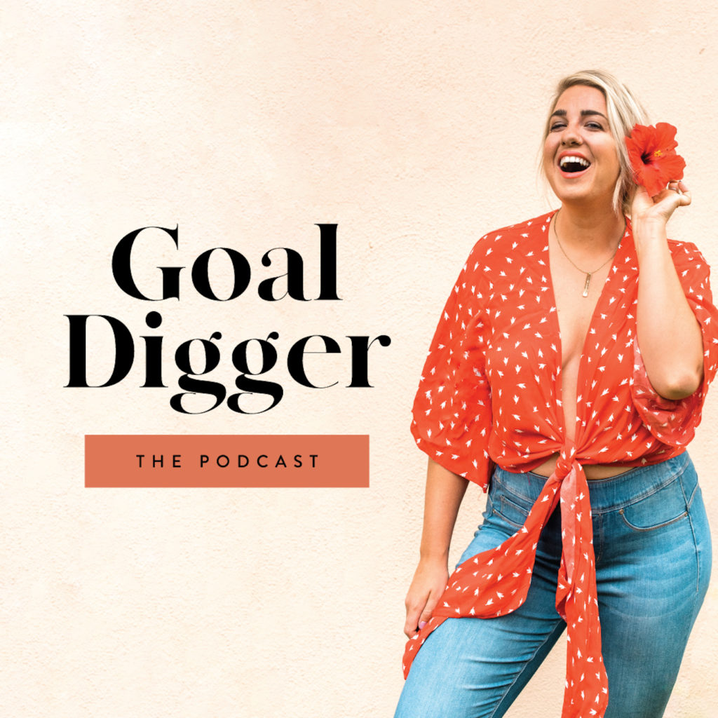 goal digger podcast, what podcasts are trending 