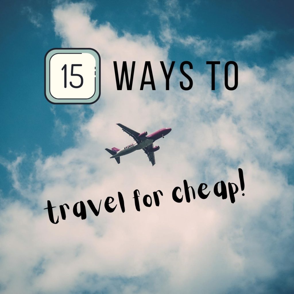 how to travel for cheap