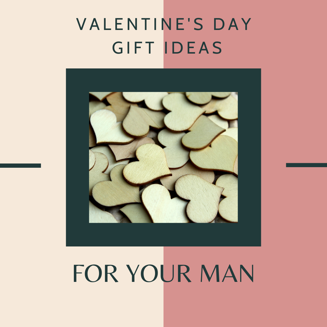 valentine-s-day-gift-ideas-for-your-man-cherrington-chatter